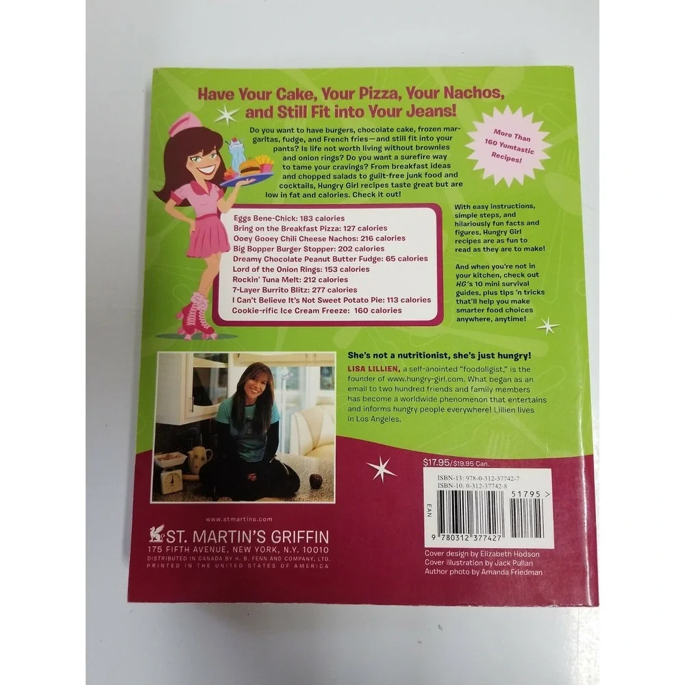 Hungry Girl : Recipes and Survival Strategies for Guilt-Free Eating Paperback